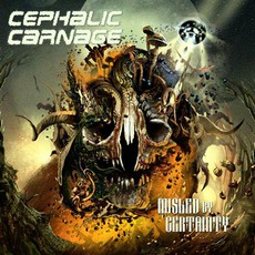 Misled By Certainty mp3 Album by Cephalic Carnage