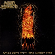 Once Sent From The Golden Hall mp3 Album by Amon Amarth