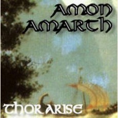 Thor Arise mp3 Album by Amon Amarth