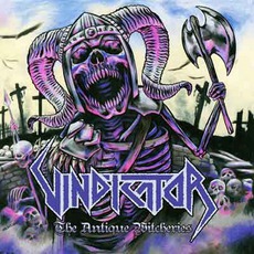 The Antique Witcheries mp3 Album by Vindicator
