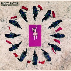 Lonely Revolutions mp3 Artist Compilation by Biffy Clyro