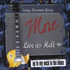More Live As Hell mp3 Album by The Sonny Moorman Group