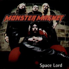 Space Lord mp3 Single by Monster Magnet
