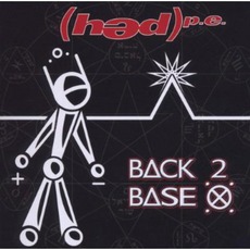 Back 2 Base X mp3 Album by (həd) p.e.
