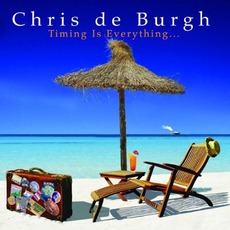 Timing Is Everything mp3 Album by Chris De Burgh
