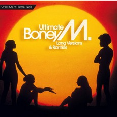 Ultimate Boney M. Long Versions & Rarities, Volume 2: 1980-1983 mp3 Artist Compilation by Boney M.