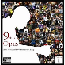 9th's Opus: It's A Wonderful World Music Group Volume 1 mp3 Artist Compilation by 9th Wonder
