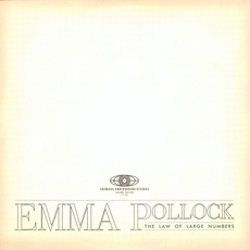 The Law Of Large Numbers mp3 Album by Emma Pollock