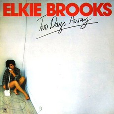 Two Days Away mp3 Album by Elkie Brooks