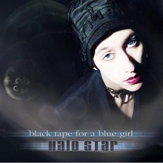 Halo Star mp3 Album by Black Tape for a Blue Girl