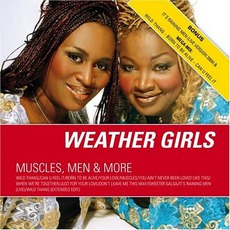 Muscles, Men And More mp3 Artist Compilation by The Weather Girls