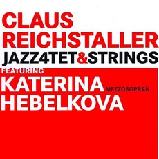 Fly Me To The Moon (Feat. Jazz4Tet&Strings And Katerina Hebelkova) mp3 Single by Claus Reichstaller