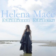 Million Miles mp3 Single by Helena Mace