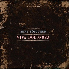 Viva Dolorosa mp3 Album by Jens Boettger