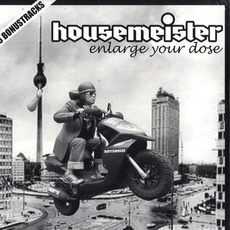 Enlarge Your Dose mp3 Album by Housemeister