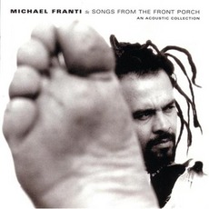 Songs From The Front Porch mp3 Album by Michael Franti