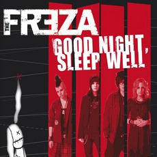 Good Night, Sleep Well mp3 Album by The Freza