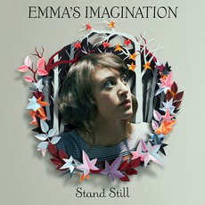 Stand Still mp3 Album by Emma's Imagination