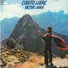 Canto Libre mp3 Album by Víctor Jara
