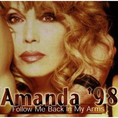 Amanda '98 - Follow Me Back In My Arms mp3 Artist Compilation by Amanda Lear