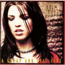 A Cheap And Evil Girl mp3 Album by Bree Sharp