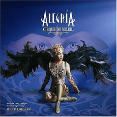 AlegríA mp3 Soundtrack by Cirque Du Soleil