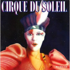 Cirque Du Soleil mp3 Soundtrack by Cirque Du Soleil
