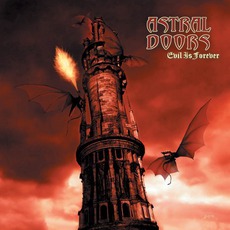 Evil Is Forever mp3 Album by Astral Doors