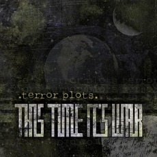 Terror Plots mp3 Album by This Time It's War
