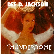 Thunderdome mp3 Artist Compilation by Dee D. Jackson