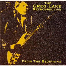 From The Beginning - The Greg Lake Retrospective mp3 Compilation by Various Artists
