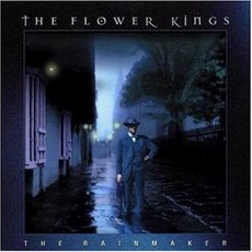 The Rainmaker (Limited Edition) mp3 Album by The Flower Kings