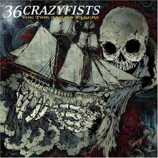 The Tide And Its Takers mp3 Album by 36 Crazyfists