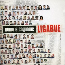 Nome E Cognome mp3 Album by Luciano Ligabue