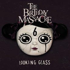 Looking Glass mp3 Album by The Birthday Massacre