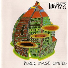 Happy? mp3 Album by Public Image Ltd.