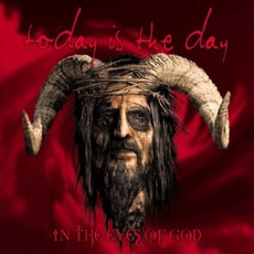 In The Eyes Of God mp3 Album by Today Is The Day