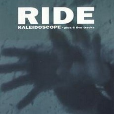 Kaleidoscope mp3 Artist Compilation by Ride