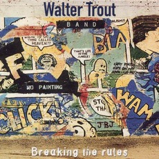 Breaking The Rules mp3 Album by Walter Trout Band