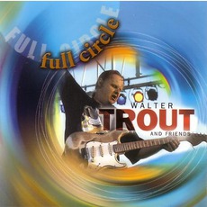 Full Circle mp3 Album by Walter Trout