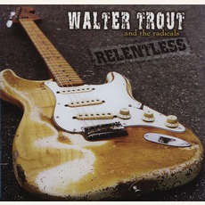 Relentless mp3 Live by Walter Trout & The Free Radicals