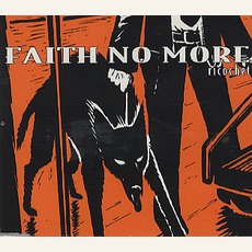Ricochet: Orange Drooker mp3 Single by Faith No More
