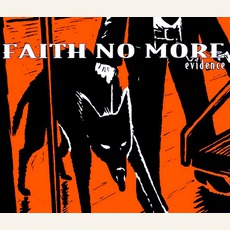 Evidence: Orange Drooker mp3 Single by Faith No More