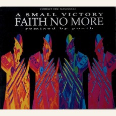 A Small VIctory mp3 Single by Faith No More