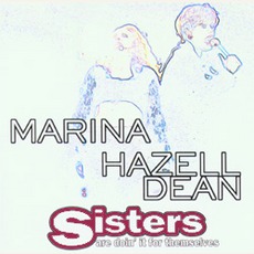 Sisters Are Doin' It For Themselves mp3 Remix by Hazell Dean & Marina