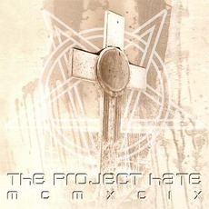 Hate, Dominate, Congregate, Eliminate mp3 Album by The Project Hate MCMXCIX