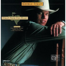 Strait From The Heart mp3 Album by George Strait