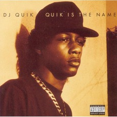 Quik Is The Name mp3 Album by Dj Quik