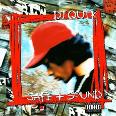 Safe & Sound mp3 Album by Dj Quik
