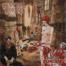 Gallery Of Suicide mp3 Album by Cannibal Corpse